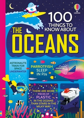 100 Things to Know About the Oceans - Martin, Jerome, and Cook, Lan, and James, Alice