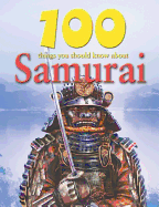 100 Things You Should Know about Samurai