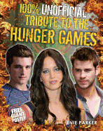 100% Unofficial Tribute to The Hunger Games - Parker, Evie