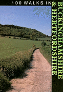 100 Walks in Buchinghamshire and Hertfordshire