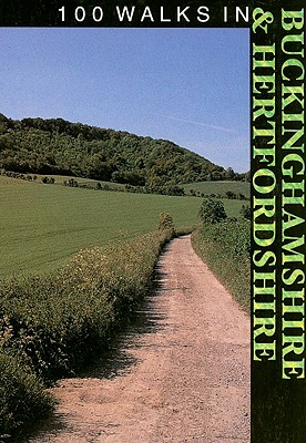 100 Walks in Buchinghamshire and Hertfordshire - Crowood Press UK