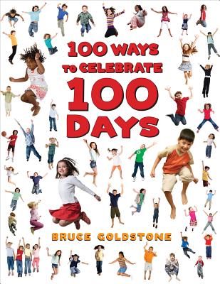 100 Ways to Celebrate 100 Days - 