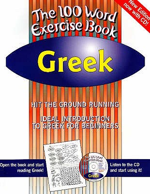 100 Word Exercise Book -- Greek - Psalti, Ioanna (Translated by), and Wightwick, Jane