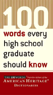 100 Words Every High School Graduate Should Know