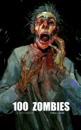 100 Zombies: A Sketchbook