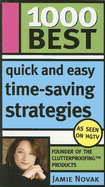 1000 Best Quick and Easy Time-Saving Strategies