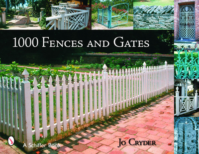 1000 Fences and Gates - Cryder, Jo