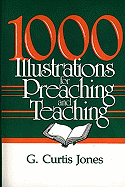 1000 Illustrations for Preaching and Teaching
