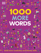 1000 More Words: Build More Vocabulary and Literacy Skills