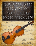 1000 Music Reading Studies for Violin