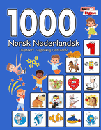 1000 Norsk Nederlandsk Illustrert Tosprklig Ordforrd (Svart og Hvit Utgave): Norwegian Dutch Language Learning