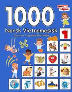 1000 Norsk Vietnamesisk Illustrert Tospr?klig Ordforr?d (Svart og Hvit Utgave): Norwegian Vietnamese Language Learning