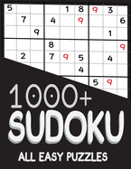 1000+ Sudoku All Easy Puzzles: Sudoku easy book, puzzles for adults 1000+