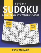 1000+ Sudoku Puzzles for Adults: A Book With More Than 1000 Sudoku Puzzles from Easy to Hard for Adults With Solutions.