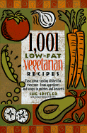 1001 Low-fat Vegetarian Recipes
