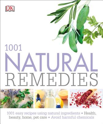 1001 Natural Remedies - Vukovic, Laurel