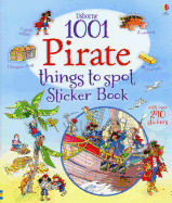 1001 Pirate Things to Spot Sticker Book