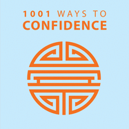 1001 Ways to Confidence