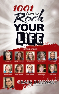 1001 Ways To Rock Your Life - Duswalt, Craig