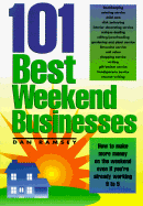 101 Best Weekend Businesses - Ramsey, Dan