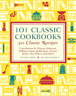 101 Classic Cookbooks: 501 Classic Recipes