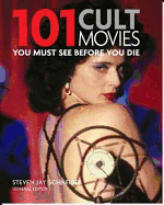 101: Cult Movies You Must See Before You Die