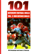 101 Defensive Drills V2 - Arnsparger, Bill, and Peterson, James A, Ph.D.