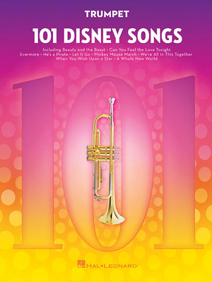 101 Disney Songs for Trumpet - Hal Leonard Corp (Creator)