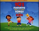 101 Favorite Sing-A-Long Songs for Kids