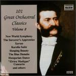 101 Great Orchestral Classics, Vol. 8