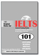 101 Helpful Hints for IELTS General Training Module (Book only) - Adams