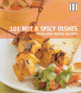101 Hot and Spicy Foods