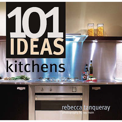 101 Ideas Kitchens - Tanqueray, Rebecca
