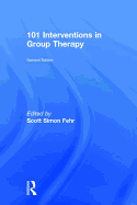 101 Interventions in Group Therapy