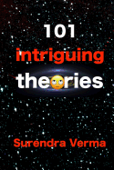101 Intriguing Theories