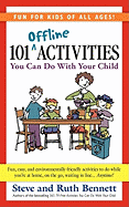 101 Offline Activities You Can Do With Your Child