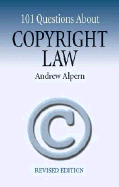 101 Questions about Copyright Law: Revised Edition