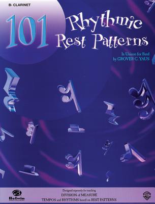 101 Rhythmic Rest Patterns: C Flute (Piccolo) - Yaus, Grover C
