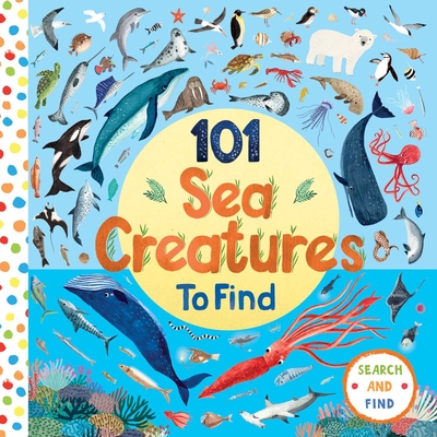 101 Sea Creatures to Find - 