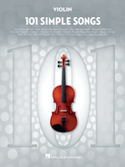 101 Simple Songs: For Violin