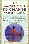 101 Vacations to Change Life
