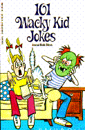 101 Wacky Kid Jokes - Stine, Jovial Bob