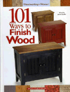 101 Ways to Finish Wood