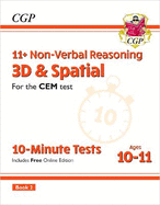 11+ CEM 10-Minute Tests: Non-Verbal Reasoning 3D & Spatial - Ages 10-11 Book 2 (with Online Ed): for the 2024 exams