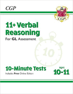 11+ GL 10-Minute Tests: Verbal Reasoning - Ages 10-11 Book 1 (with Online Edition): for the 2024 exams