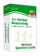 11+ GL Revision Question Cards: Verbal Reasoning - Ages 9-10