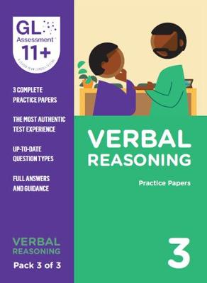 11+ Practice Papers Verbal Reasoning Pack 3 (Multiple Choice) - GL Assessment