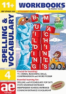 11+ Spelling and Vocabulary: Workbook: Intermediate Level