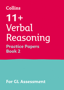 11+ Verbal Reasoning Practice Papers Book 2: For the 2025 Gl Assessment Tests