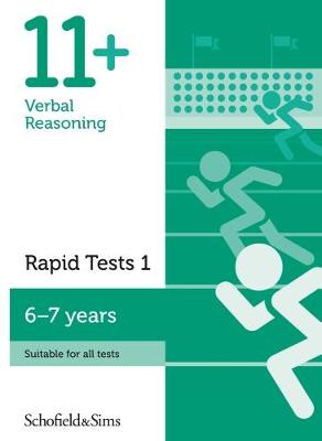 11+ Verbal Reasoning Rapid Tests Book 1: Year 2, Ages 6-7 - Schofield & Sims, Sian, and Goodspeed